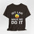 Jet Lag Made Me Do It - Unisex Jersey Tee