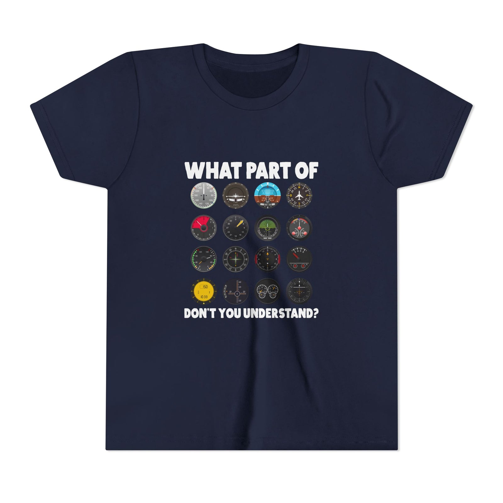 What Part Of Don't You Understand?   - Unisex Youth Short Sleeve Tee