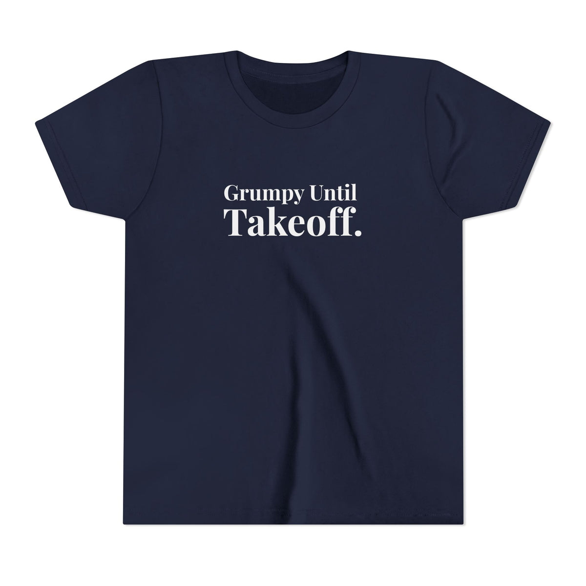 Grumpy Until Takeoff - Unisex Youth Short Sleeve Tee