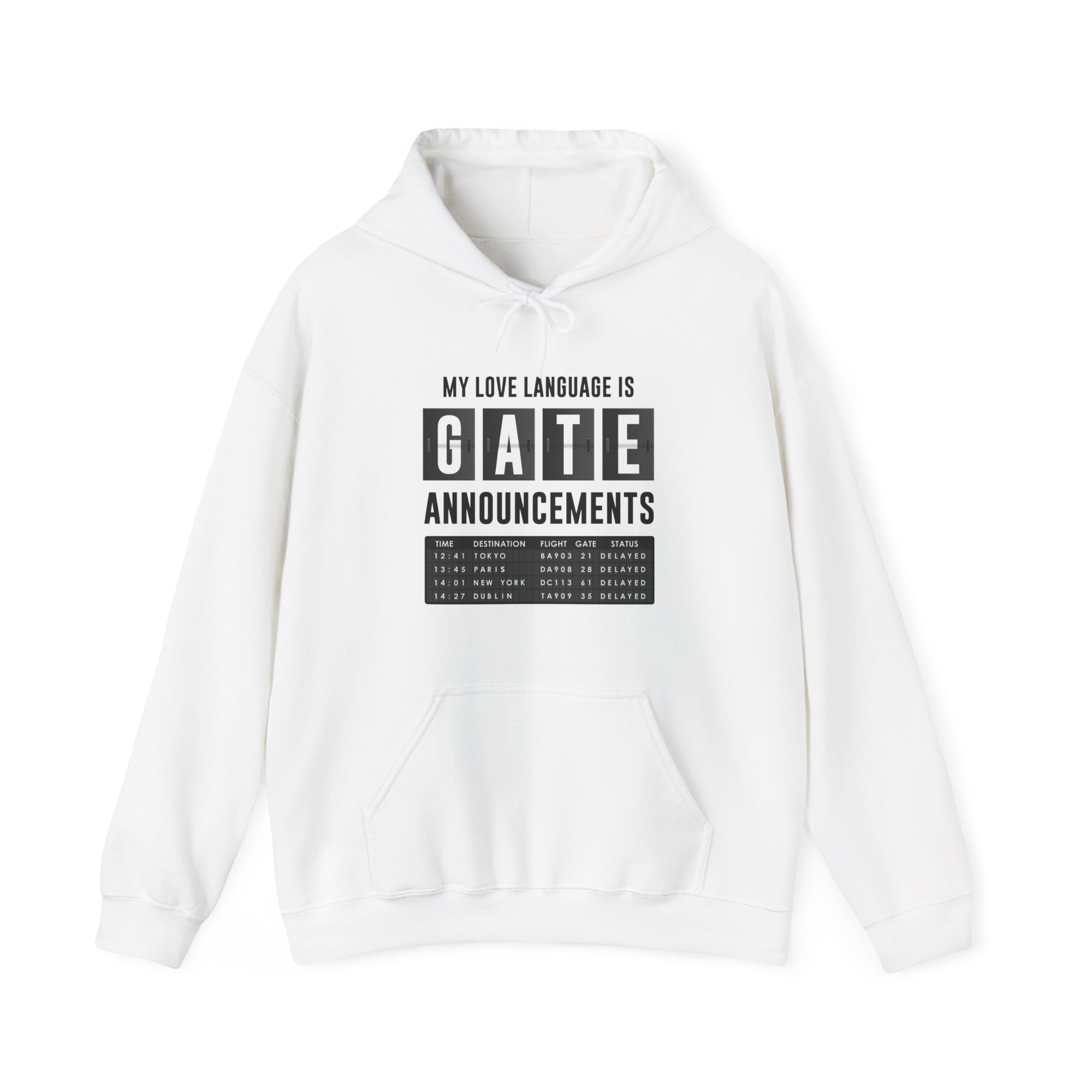 My Love Language Is Gate Announcement - Pullover Hoodie