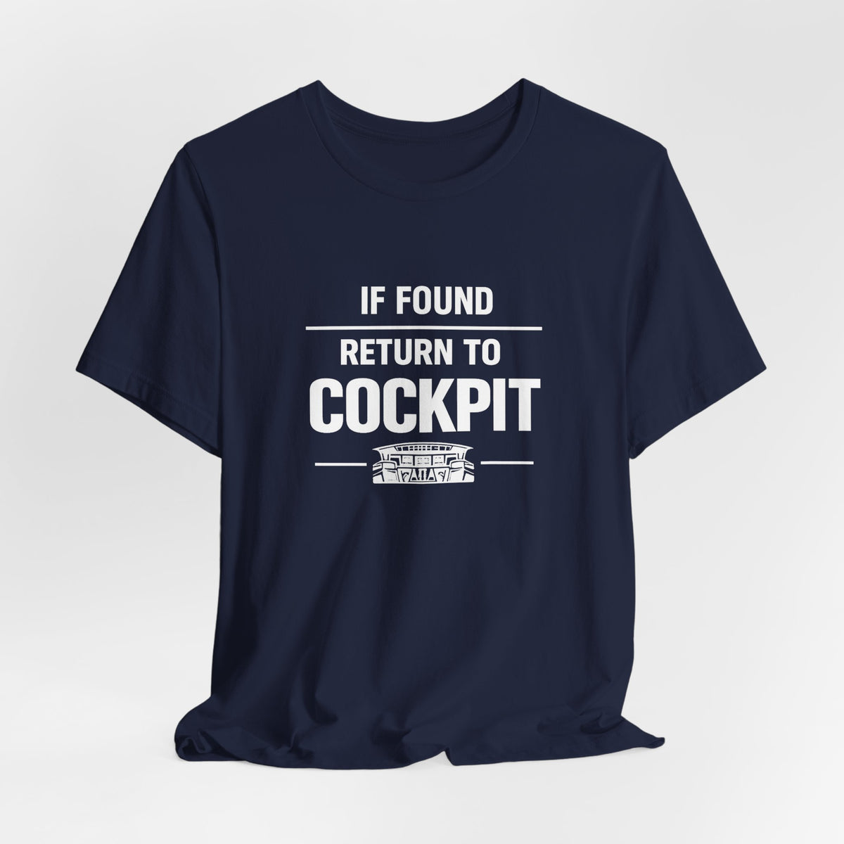 If Found Return to the Cockpit - Unisex Jersey Tee