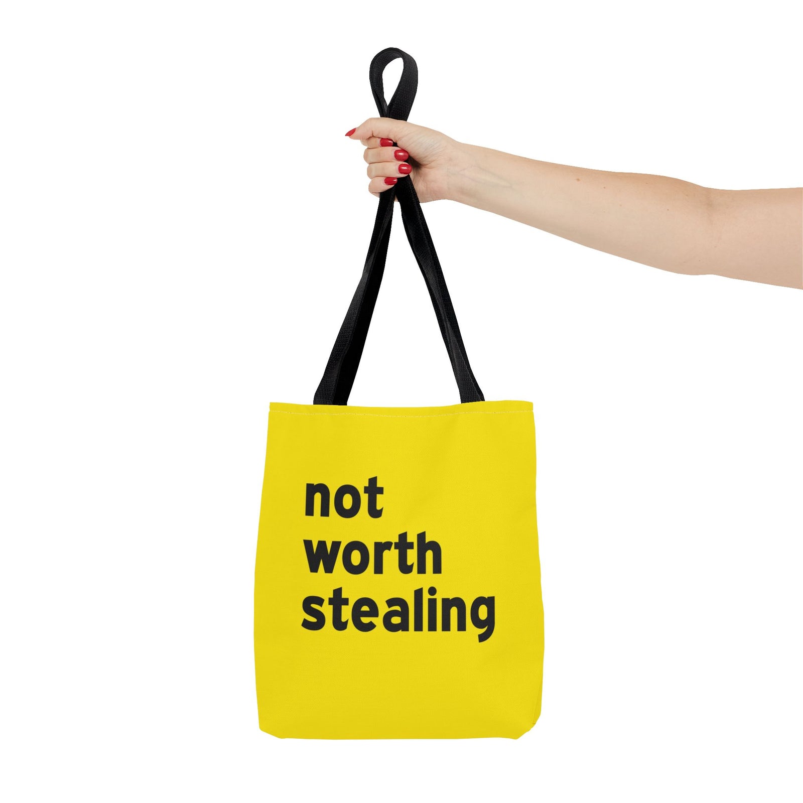 Not Worth Stealing Tote Bag — Printed Green Travel Tote