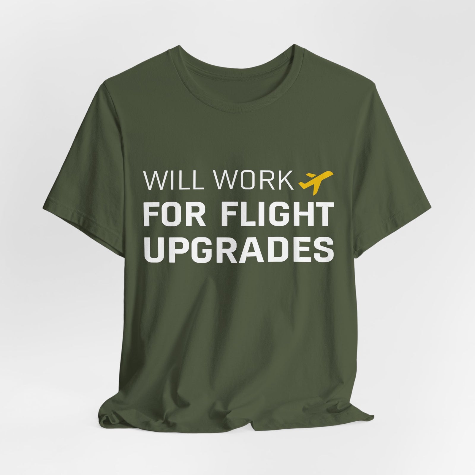 Will Work For Flight Upgrades - Unisex Jersey Tee