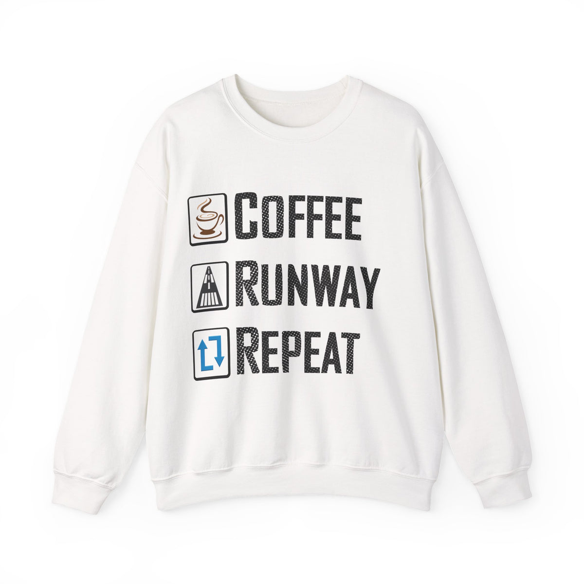 Coffee Runway Repeat   -  Crewneck Sweatshirt