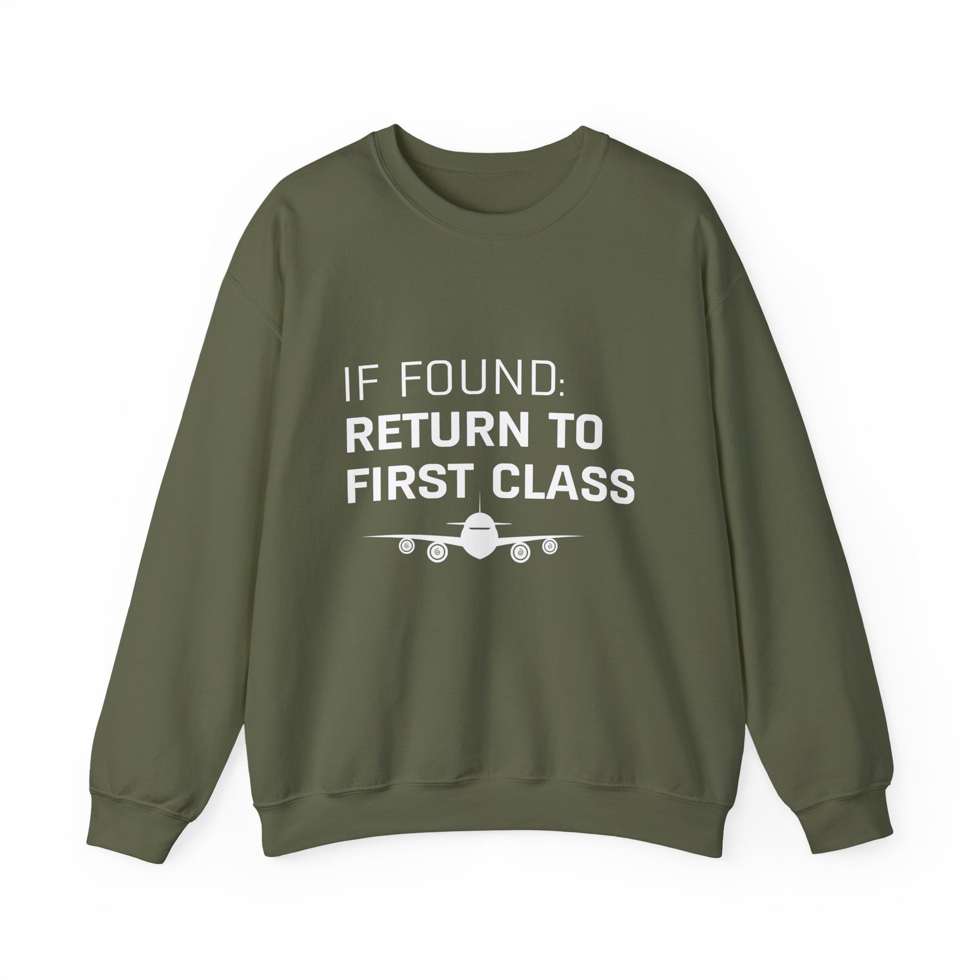 If Found: Return To First Class -  Crewneck Sweatshirt