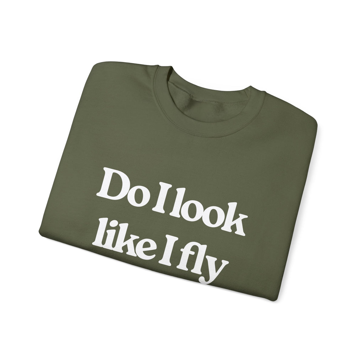 Do I Look Like I fly Economy? Crewneck Sweatshirt - Travel Inspiring Cozy Apparel