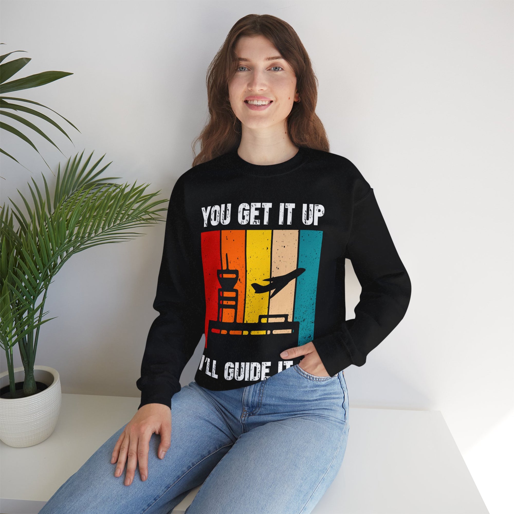 You Get It Up I'll Guide It In  -  Unisex Crewneck Sweatshirt