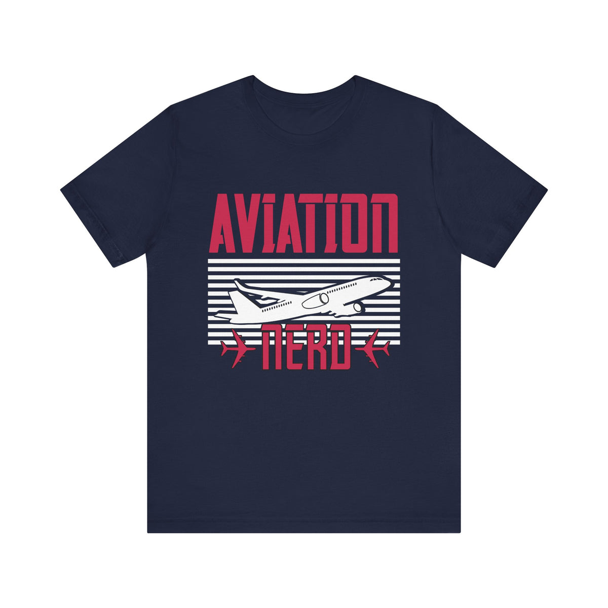 Aviation Nerd  - Unisex Jersey Tee