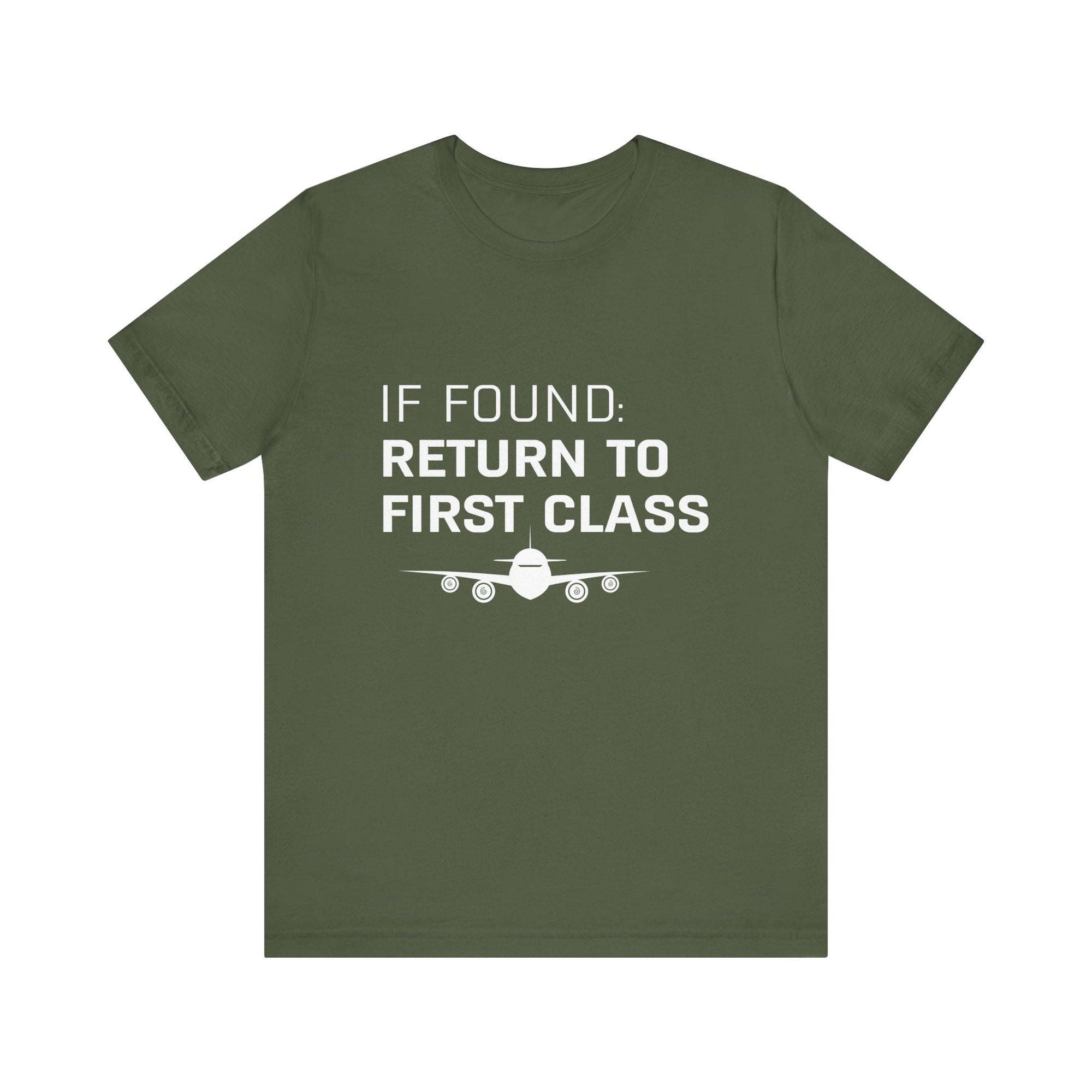 If Found: Return To First Class - Unisex Jersey Tee