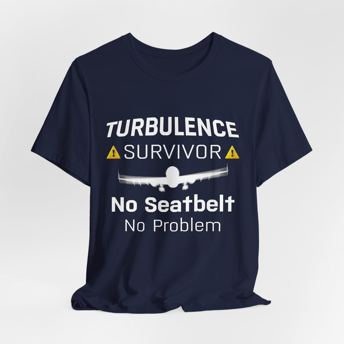 Turbulence Survivor - Unisex Jersey Tee