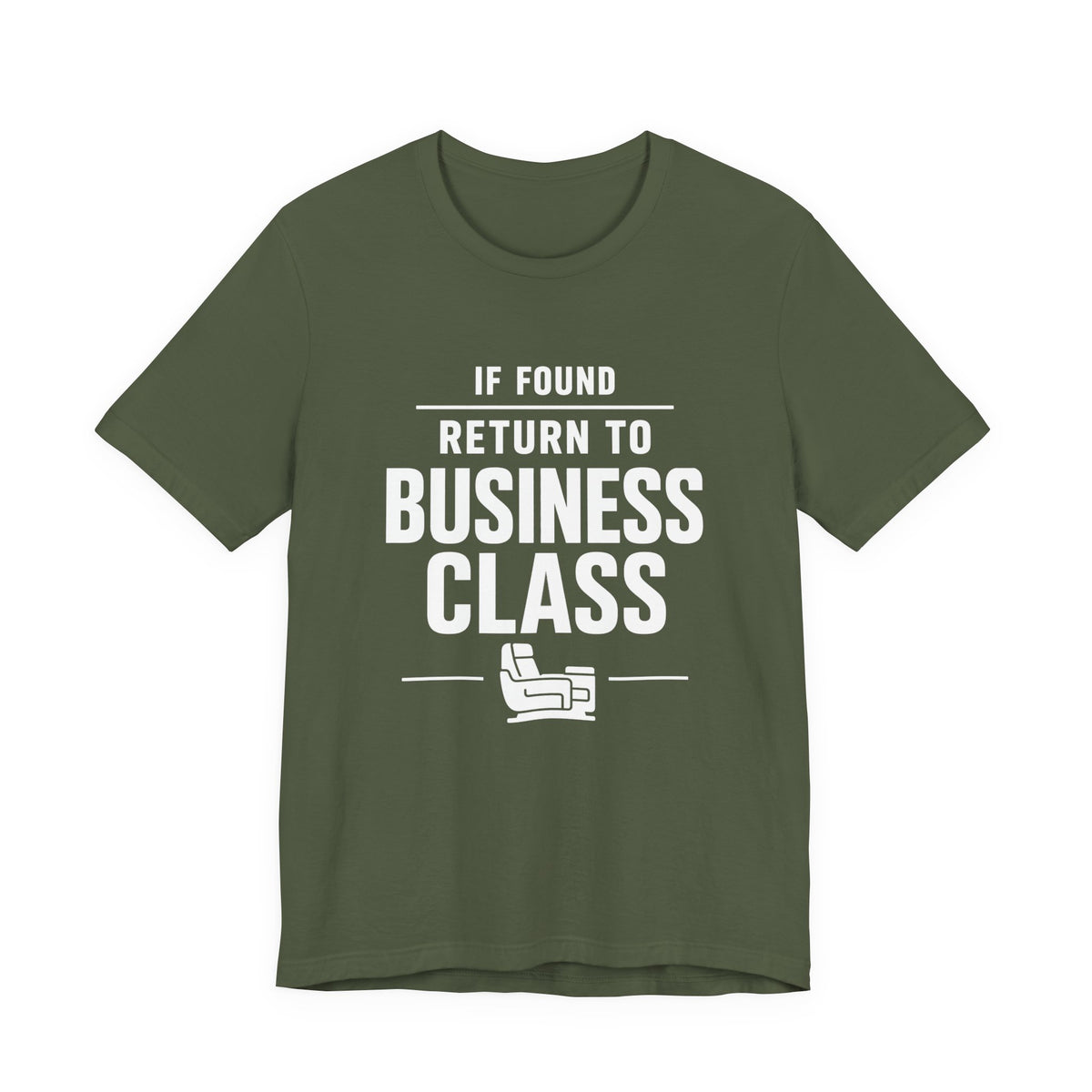 If Found: Return to Business Class - Unisex Jersey Tee