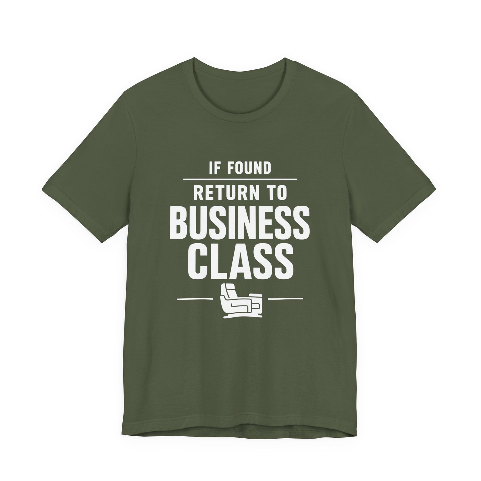 If Found: Return to Business Class - Unisex Jersey Tee