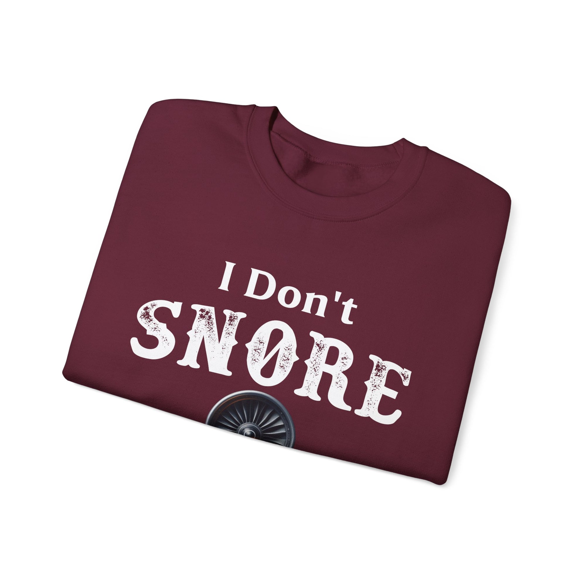 I Dont Snore  -  Crewneck Sweatshirt