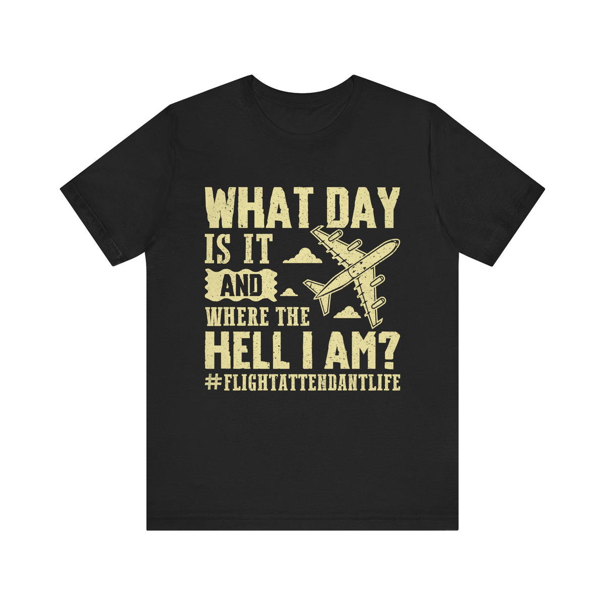What Day Is It?  - Unisex Jersey Tee
