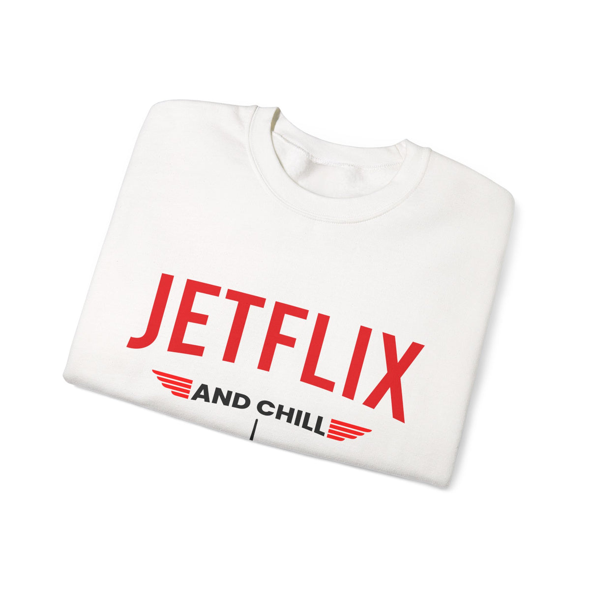 JetFlix And Chill  -  Crewneck Sweatshirt