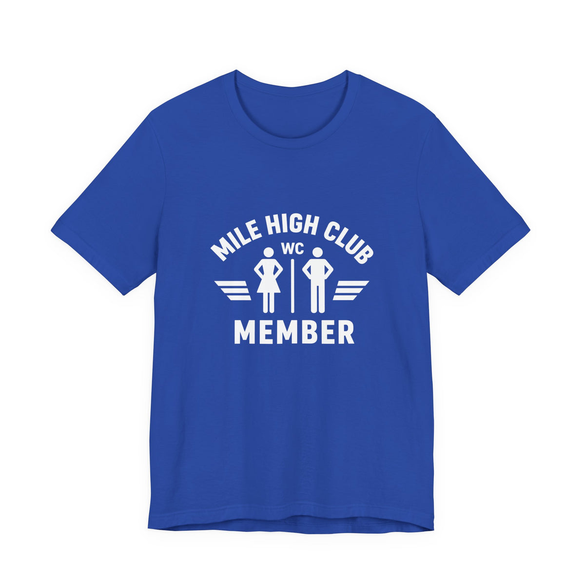 Mile High Club Member  - Unisex Jersey Tee