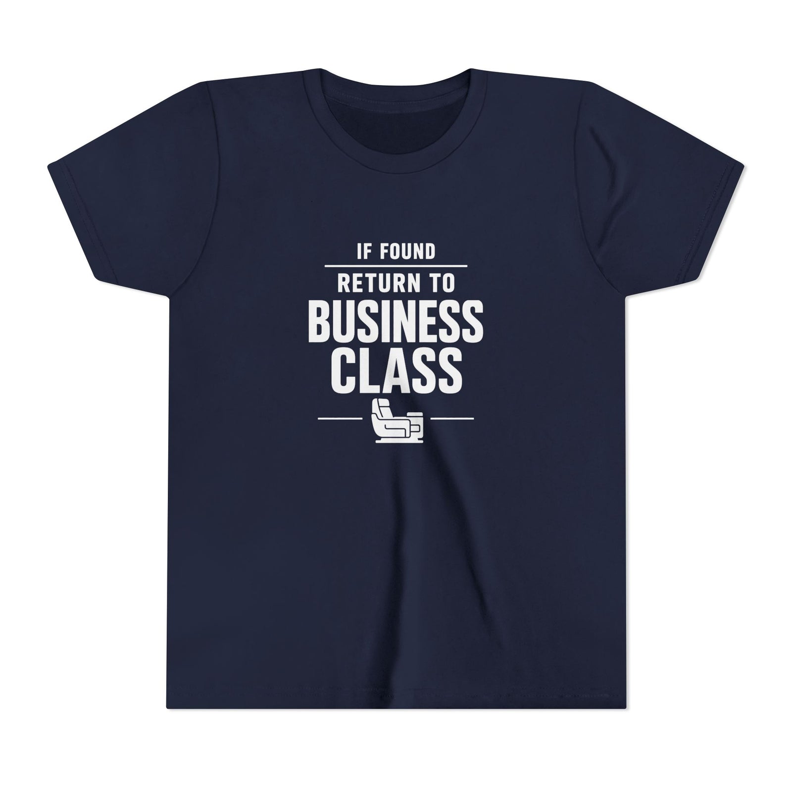 If Found: Return to Business Class - Unisex Youth Short Sleeve Tee