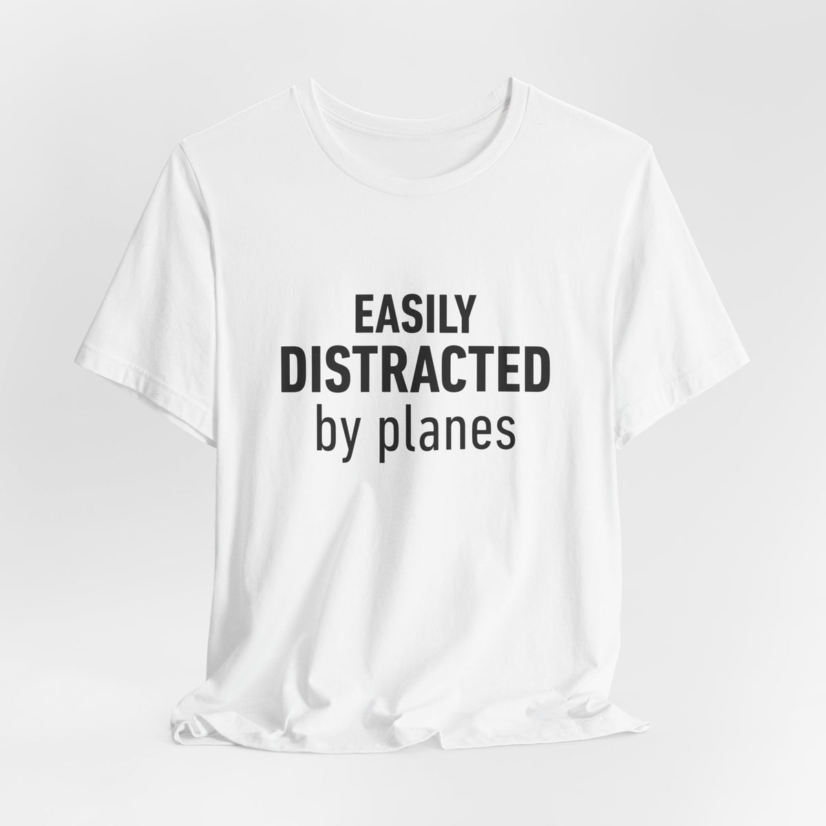 Easily Distracted by Planes - Unisex Jersey Tee