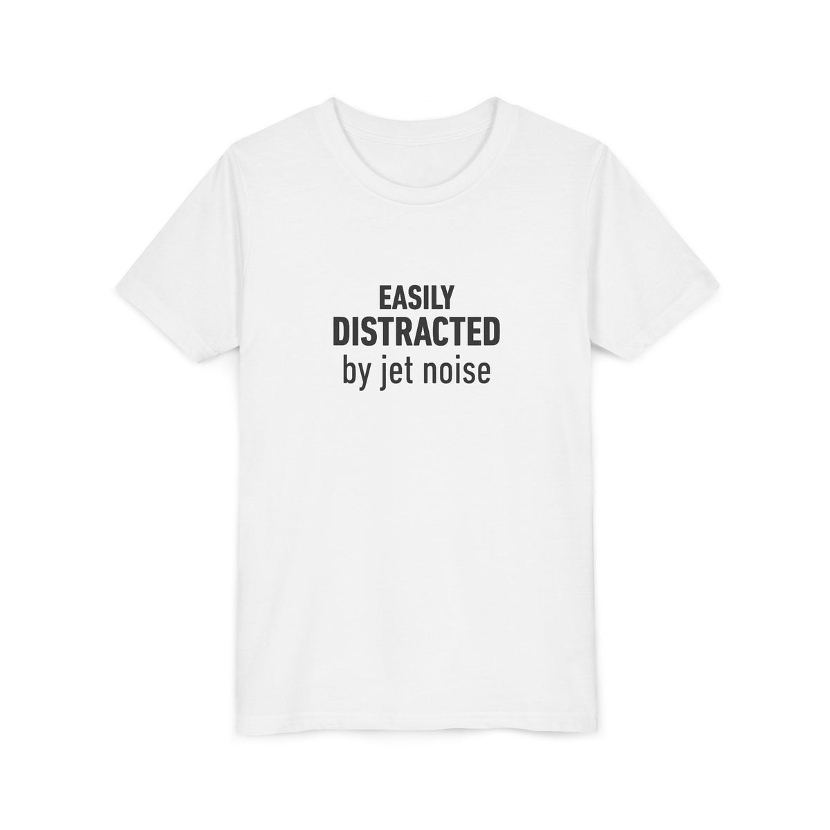 Easily Distracted by Jet Noise - Unisex Youth Short Sleeve Tee