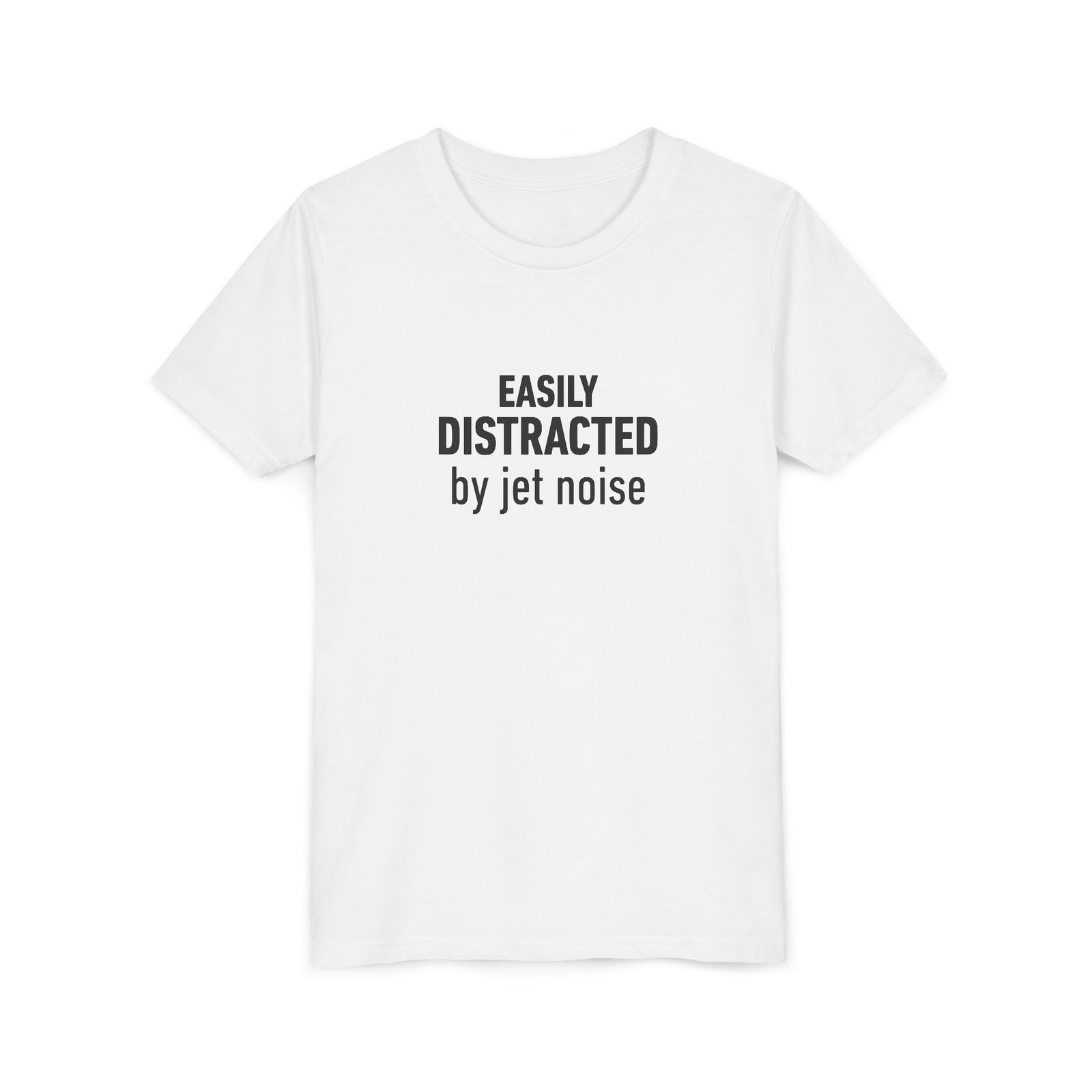 Easily Distracted by Jet Noise - Unisex Youth Short Sleeve Tee
