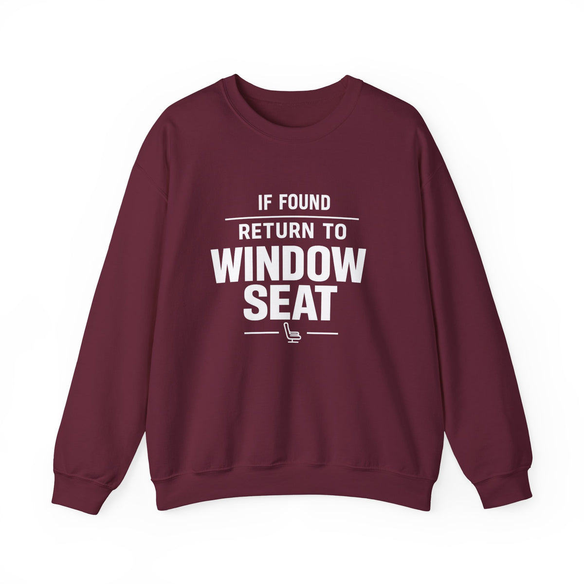 If Found Return to Window Seat -  Crewneck Sweatshirt