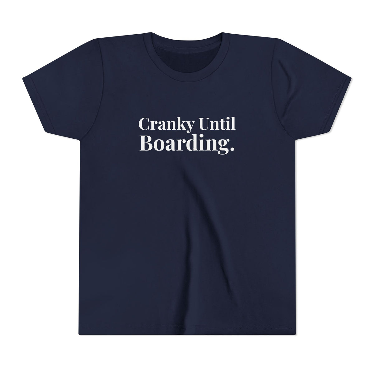 Cranky Until Boarding. - Unisex Youth Short Sleeve Tee