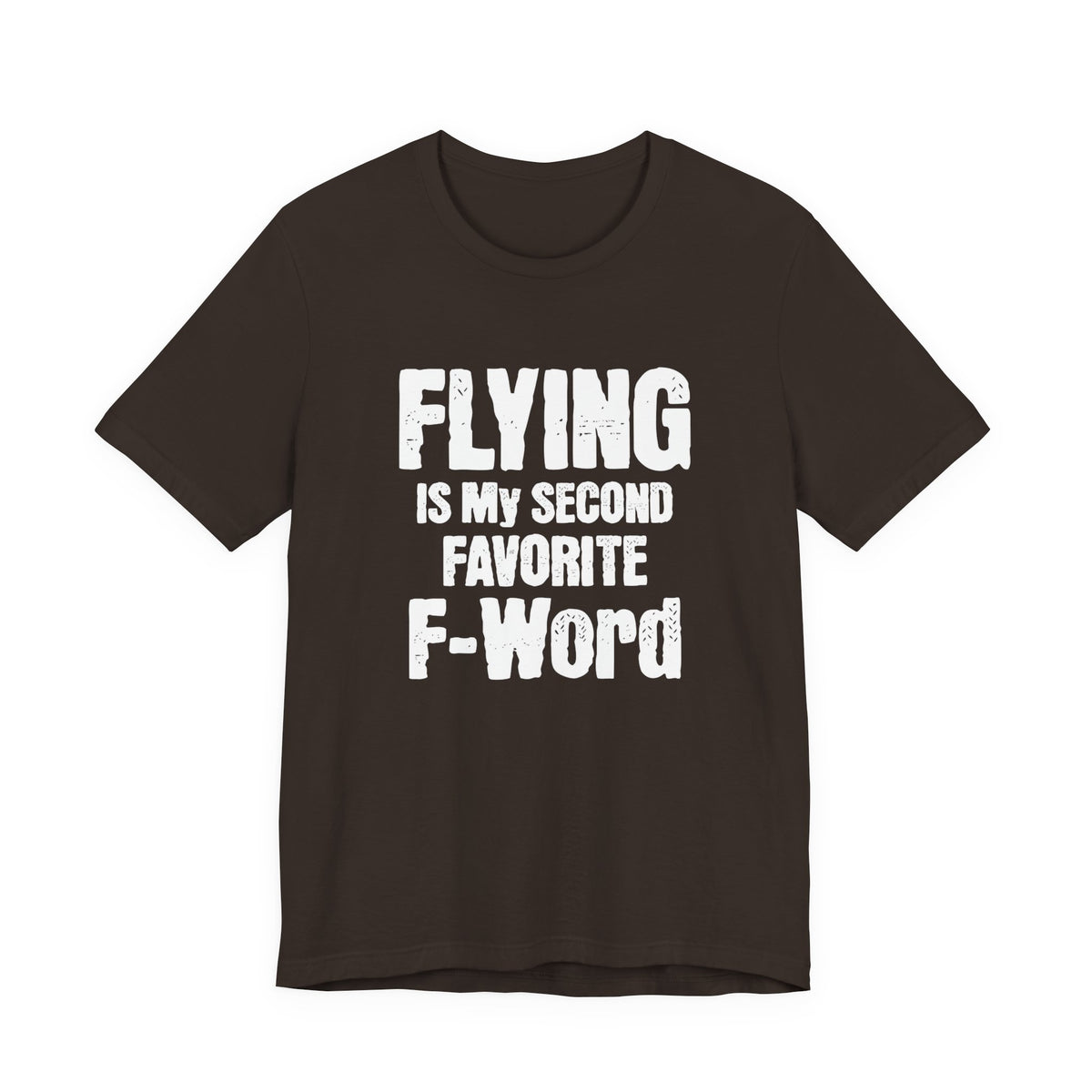 Flying Is My Second Favorite F-Word  Unisex Jersey Tee - Perfect for Aviation Enthusiasts