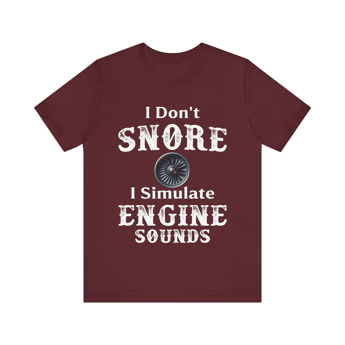I Dont Snore - Unisex Jersey Tee