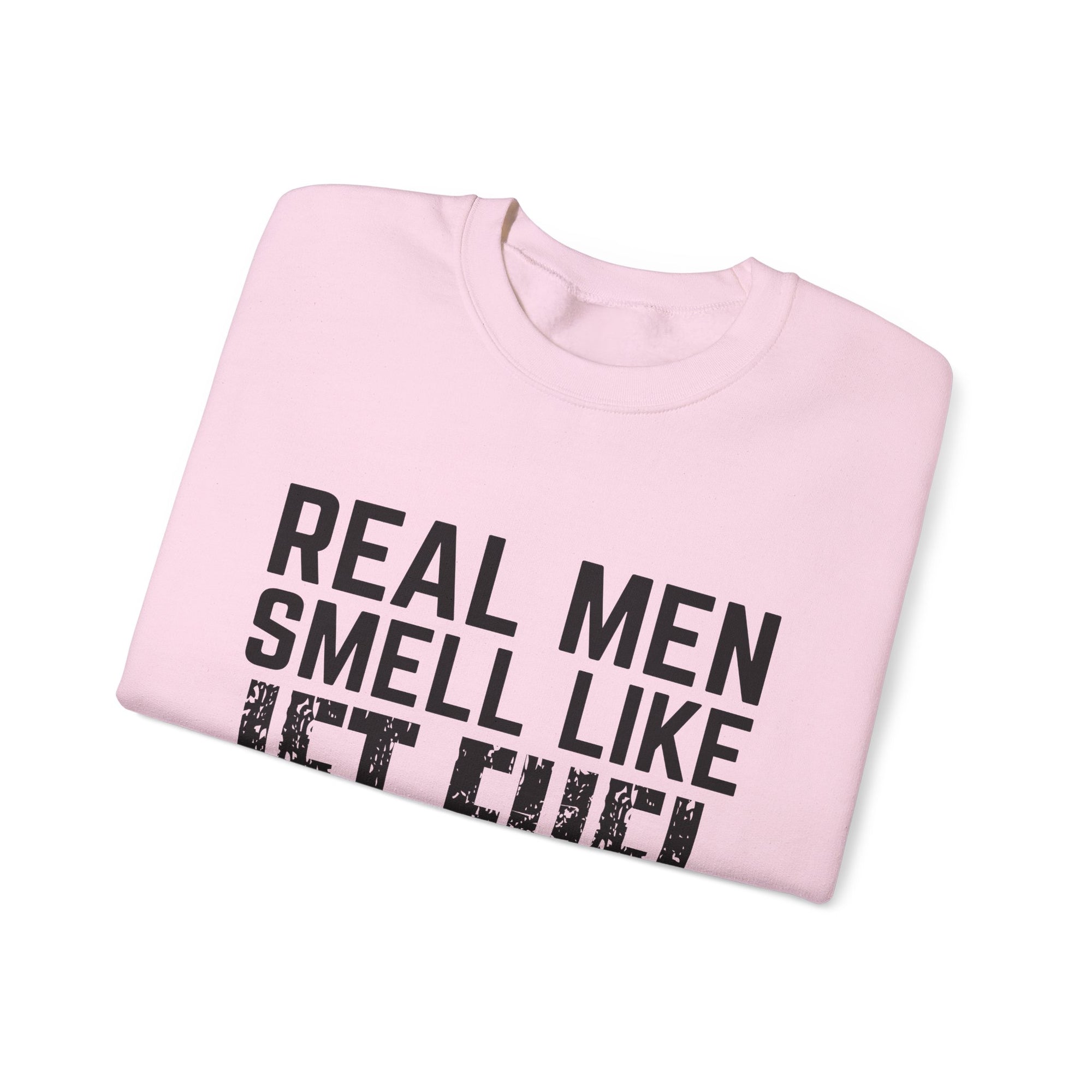 Real Men Smell Like Jet Fuel  Crewneck Sweatshirt - Travel Inspiring Cozy Apparel