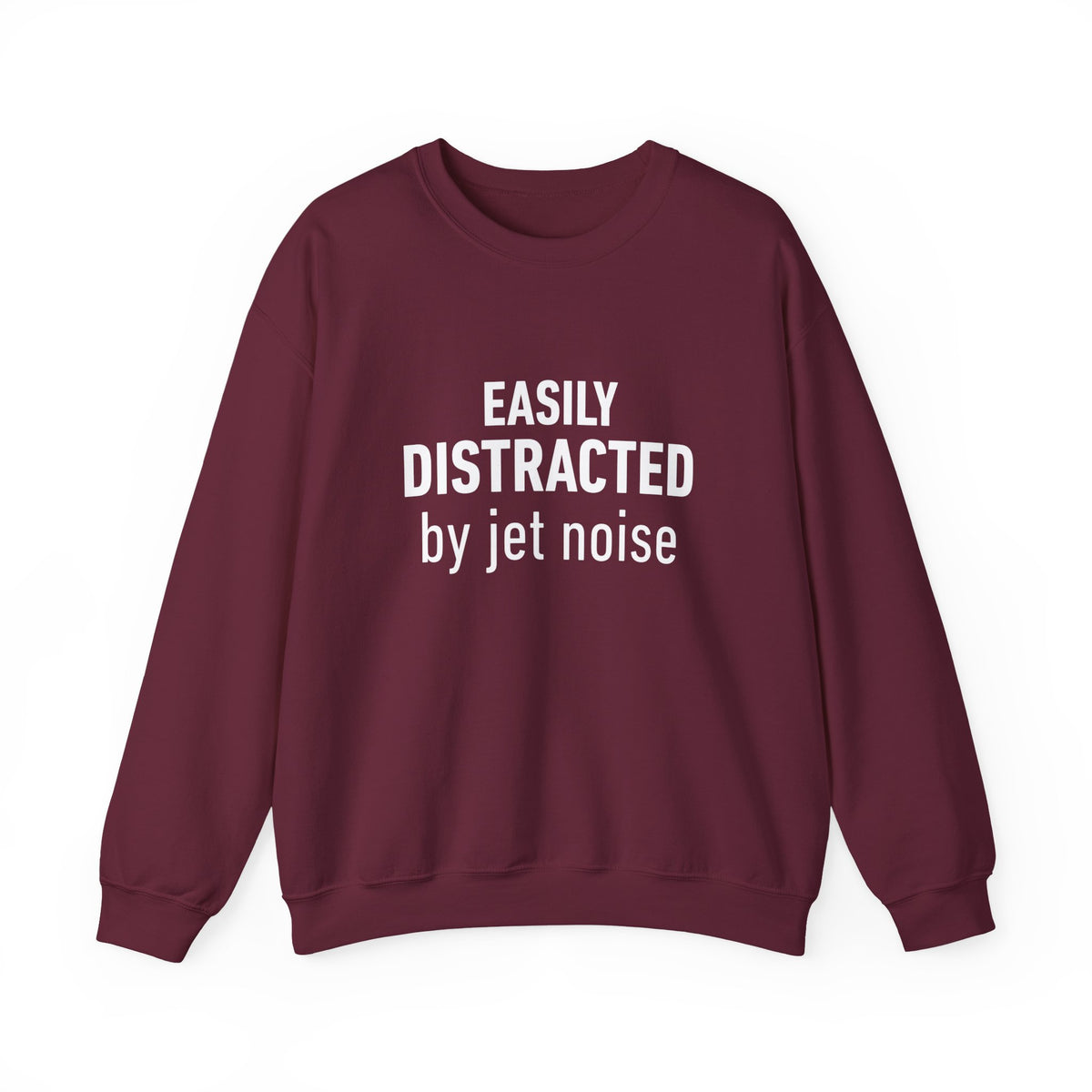 Easily Distracted by Jet Noise -  Crewneck Sweatshirt