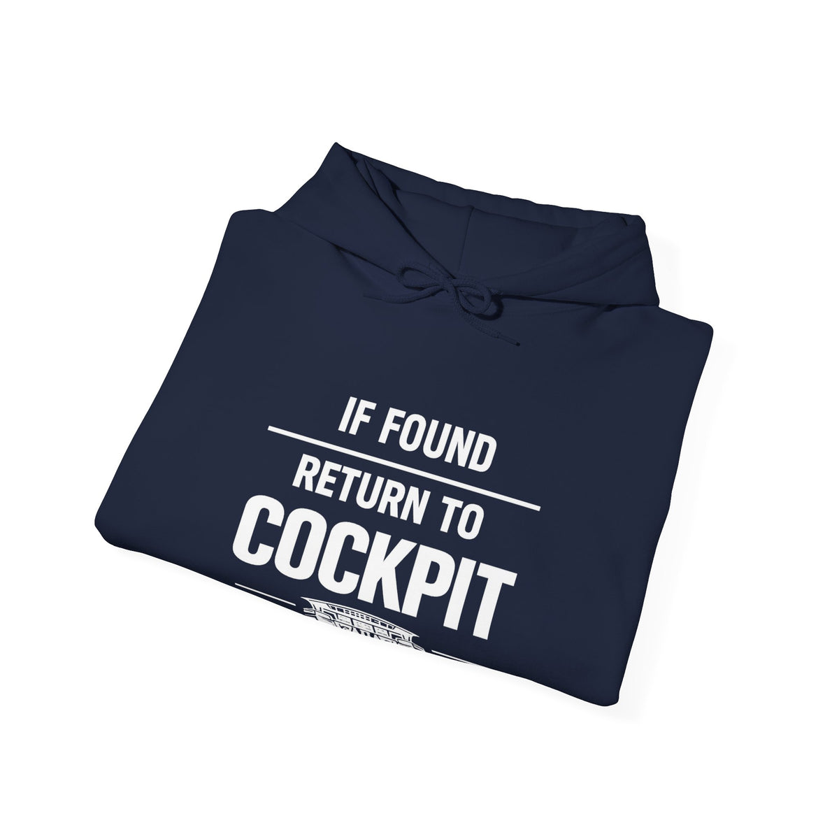 If Found: Return to the Cockpit - Pullover Hoodie