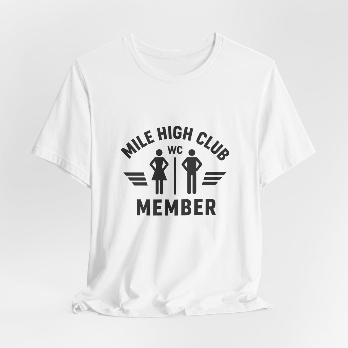 Mile High Club Member  - Unisex Jersey Tee