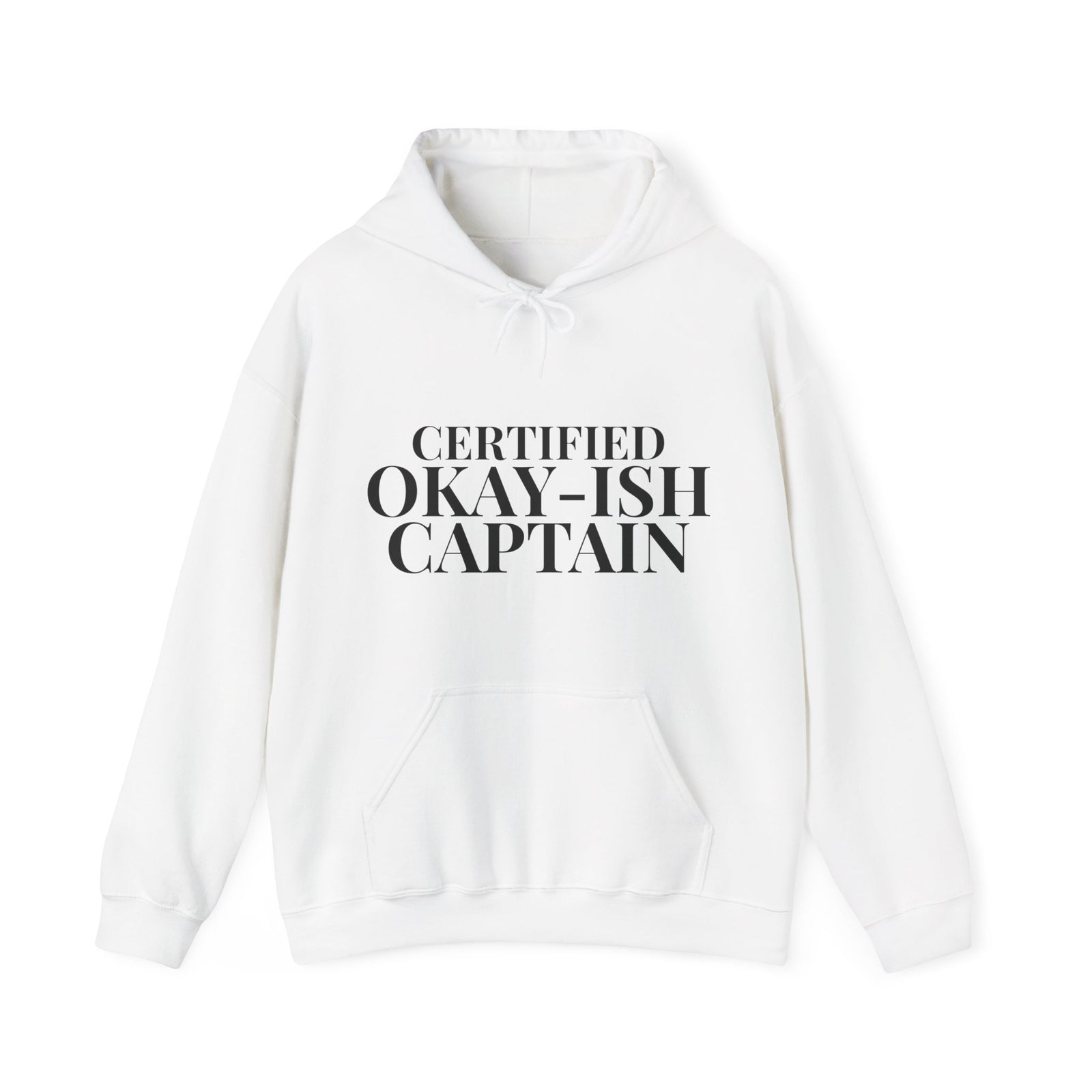 Certified Okay-ish Captain - Pullover Hoodie