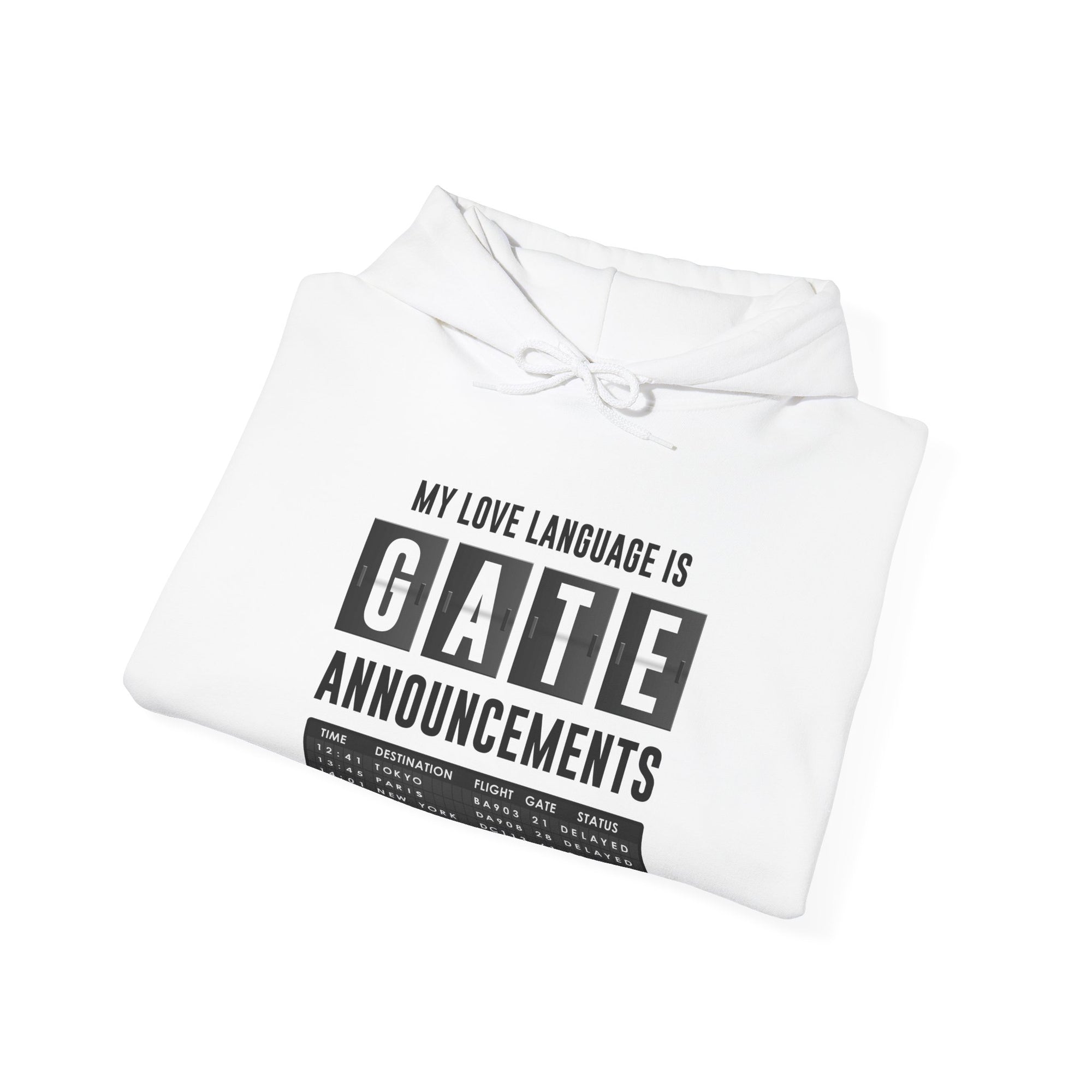 My Love Language Is Gate Announcement - Pullover Hoodie