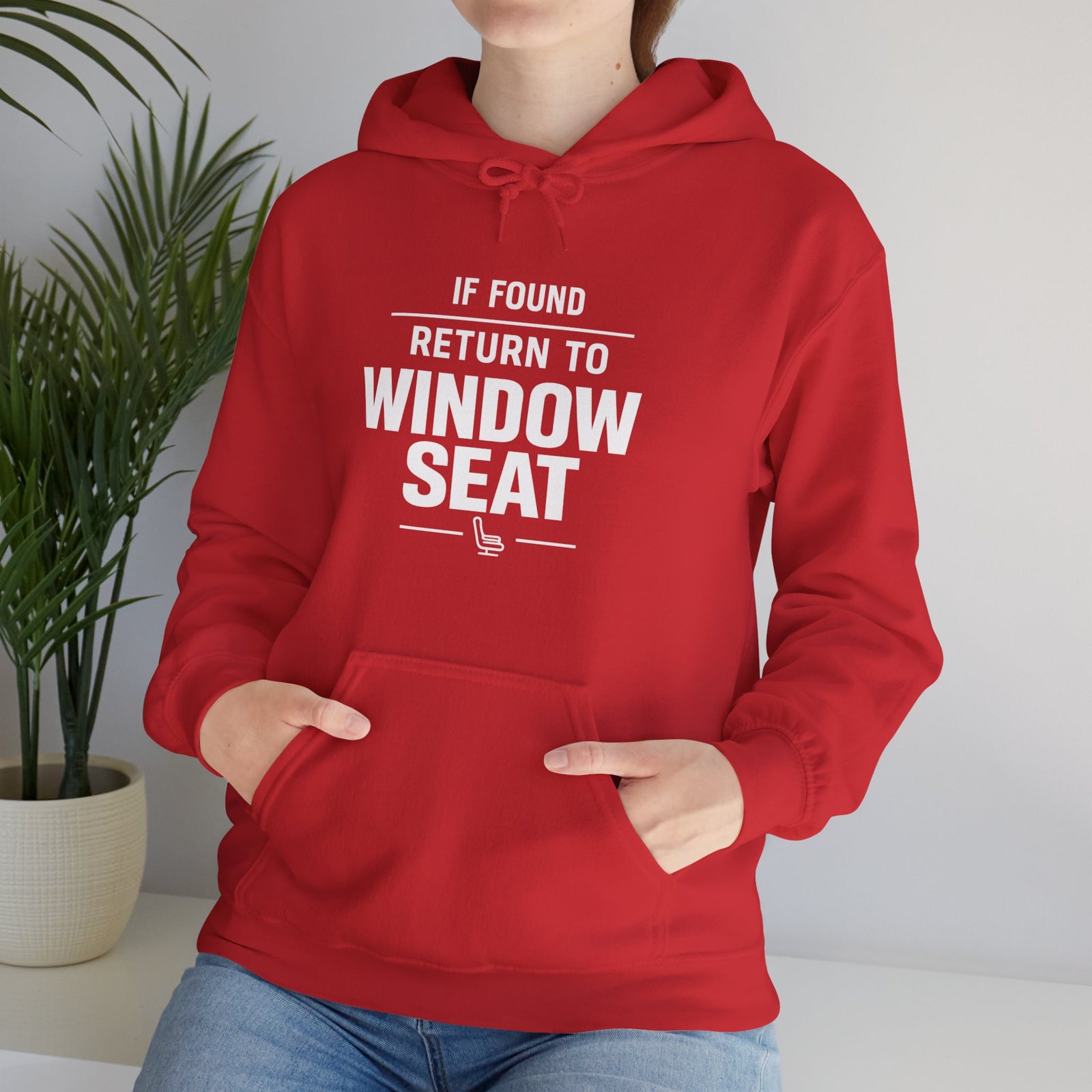 If Found Return to Window Seat - Pullover Hoodie