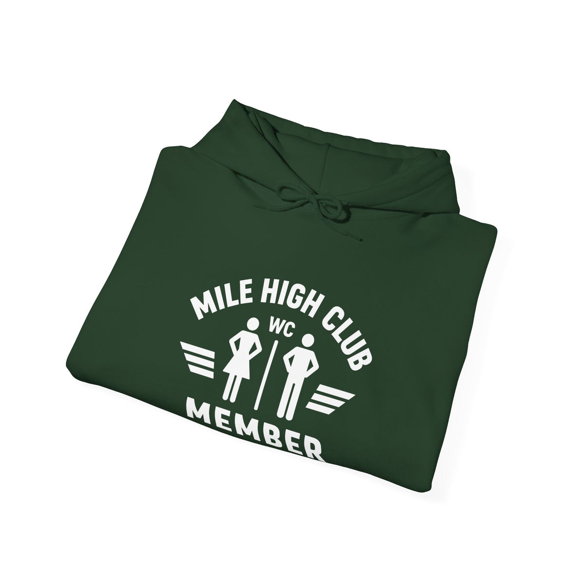 Mile High Club Member   - Pullover Hoodie
