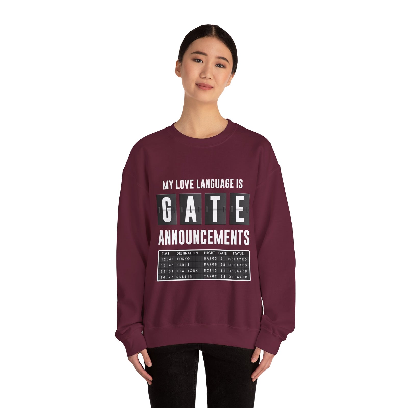 My Love Language Is Gate Announcement  -  Crewneck Sweatshirt