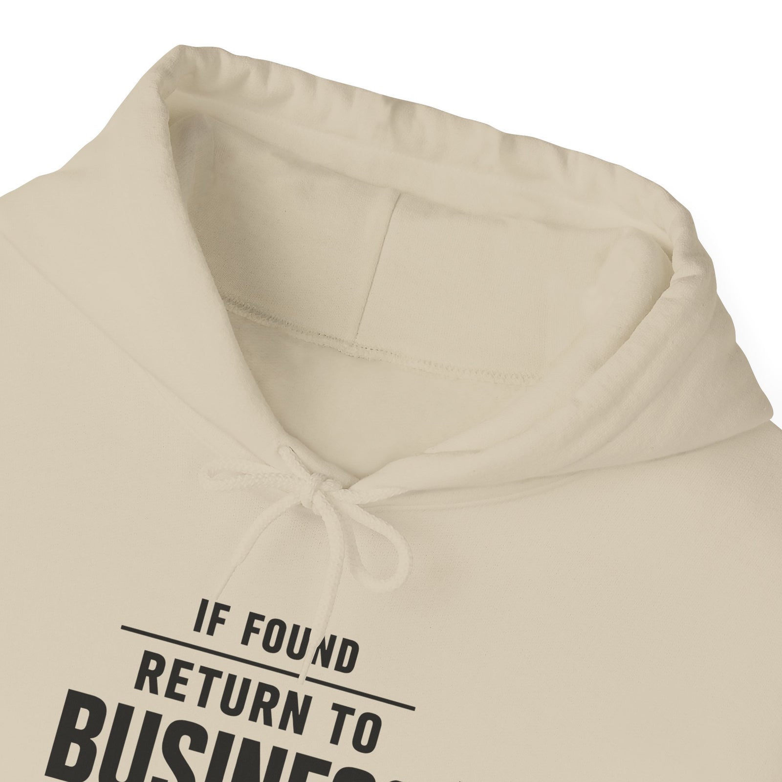 If Found: Return to Business Class - Pullover Hoodie