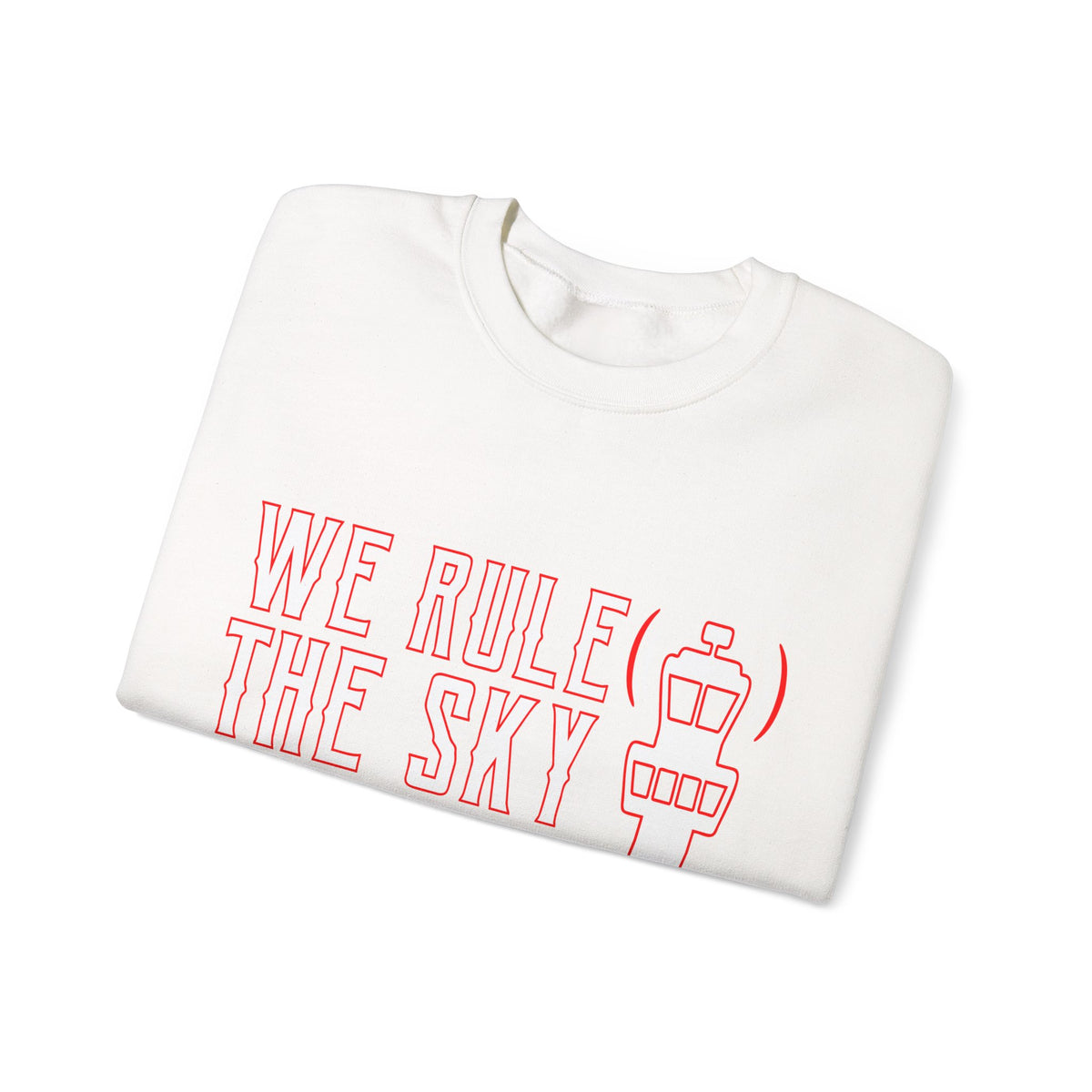 We Rule The Sky  -  Unisex Crewneck Sweatshirt