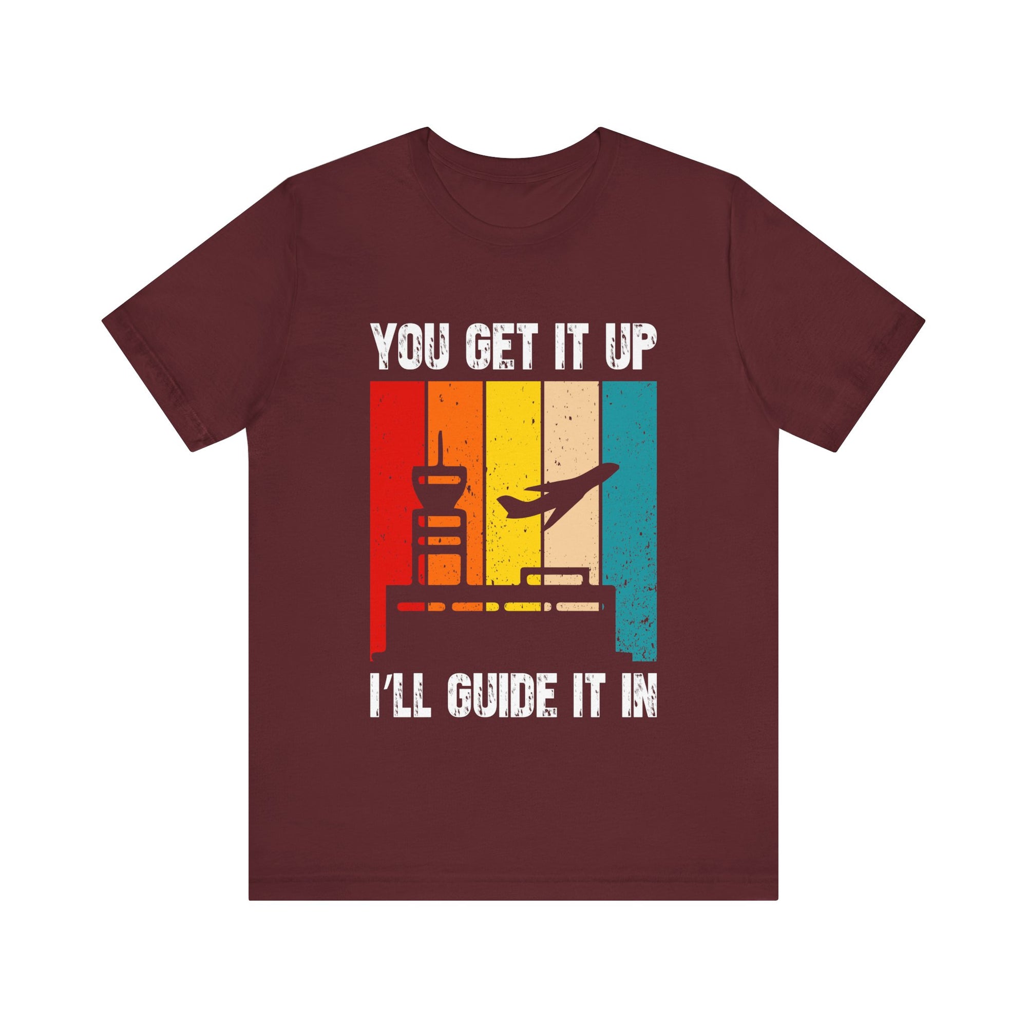 You Get It Up I'll Guide It In  - Unisex Jersey Tee