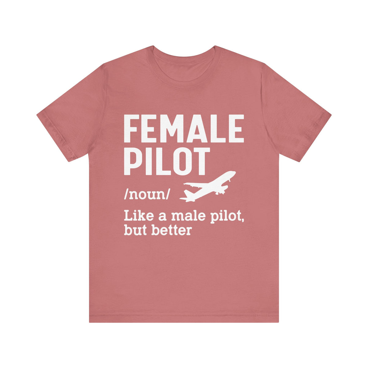 Female Pilot - Unisex Jersey Tee