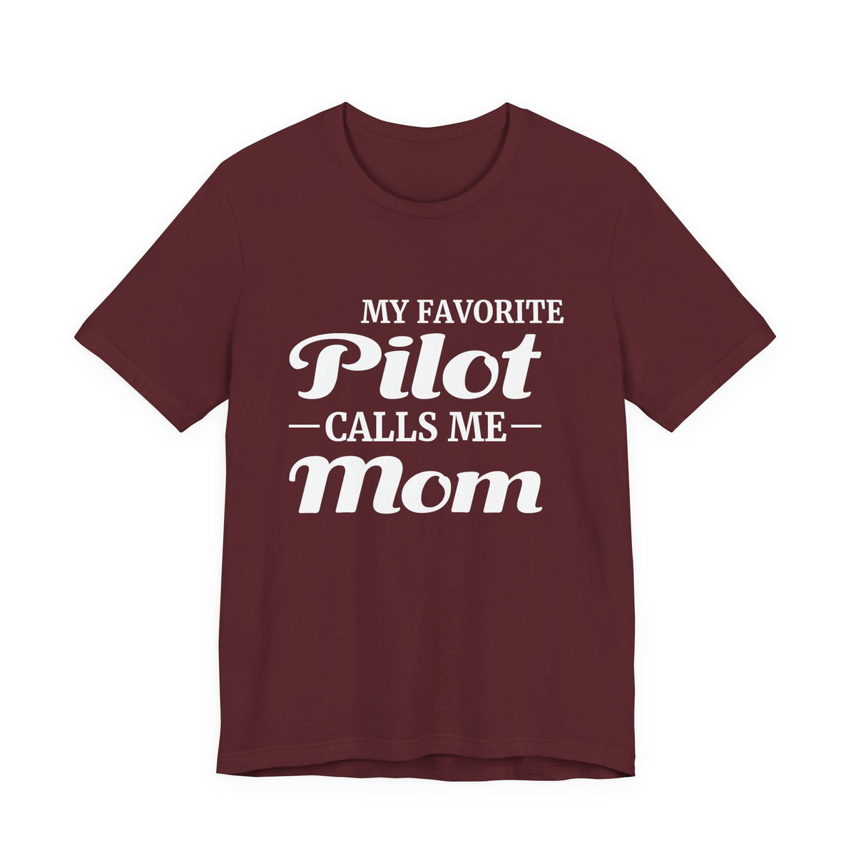 My Favorite Pilot Calls Me Mom Unisex Jersey Tee - Perfect for Aviation Enthusiasts