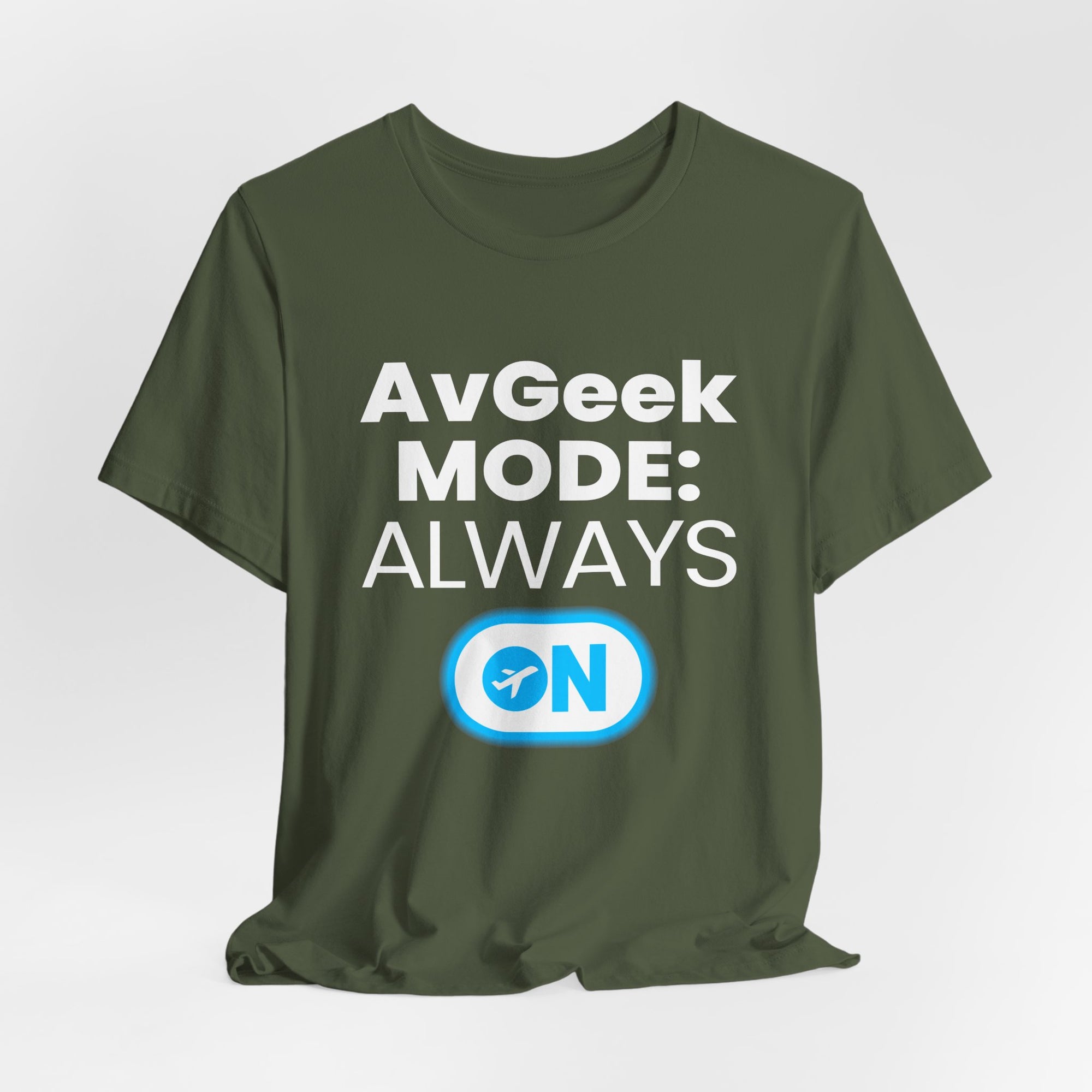 Avgeek Mode Always On  - Unisex Jersey Tee
