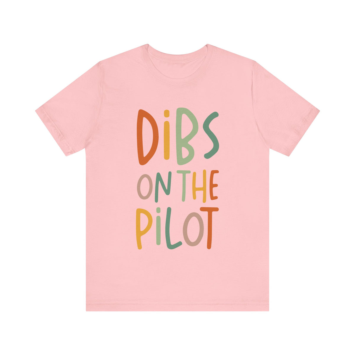 Dibs On The Pilot Unisex Jersey Tee - Perfect for Aviation Enthusiasts