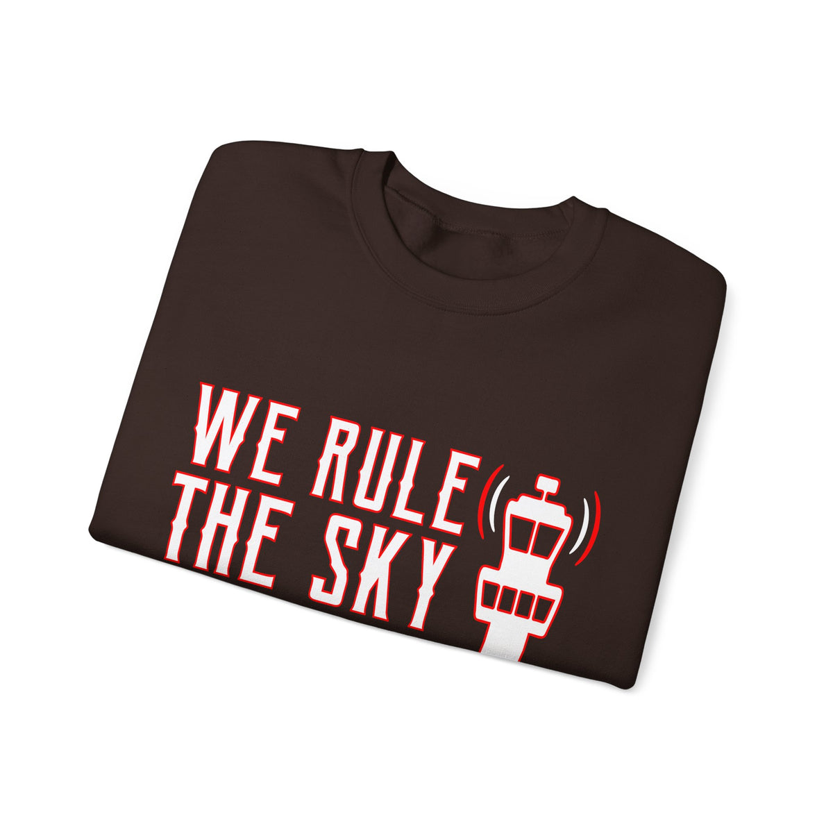 We Rule The Sky  -  Unisex Crewneck Sweatshirt