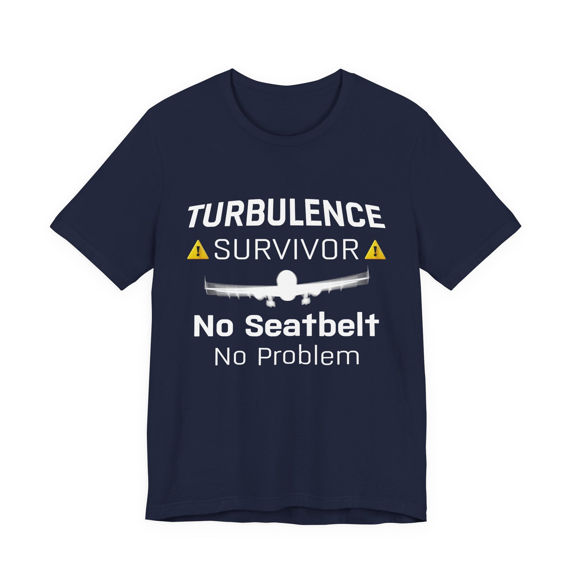 Turbulence Survivor - Unisex Jersey Tee