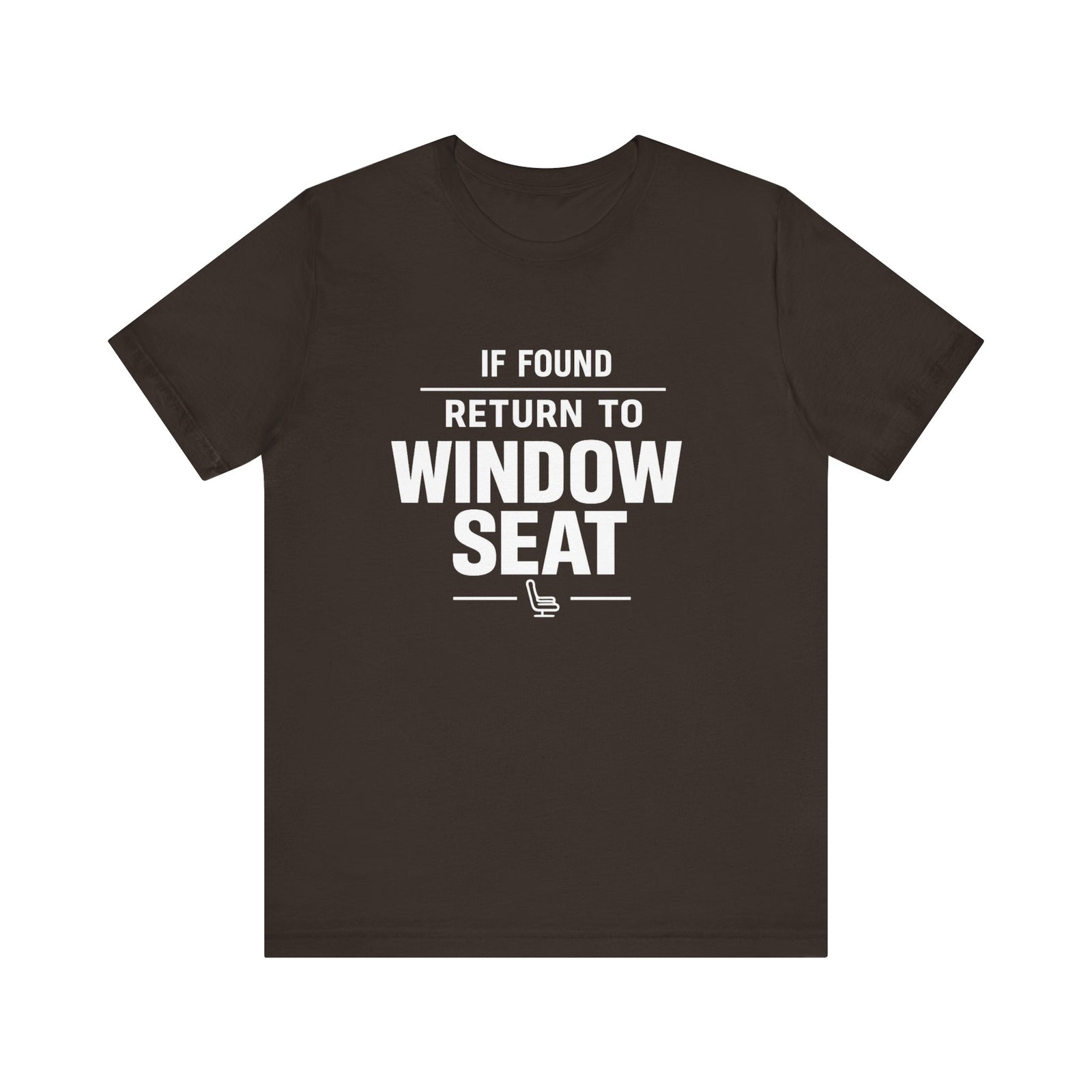 If Found Return to Window Seat - Unisex Jersey Tee