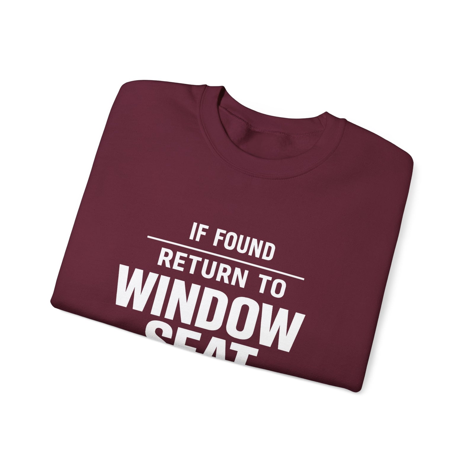 If Found Return to Window Seat -  Crewneck Sweatshirt