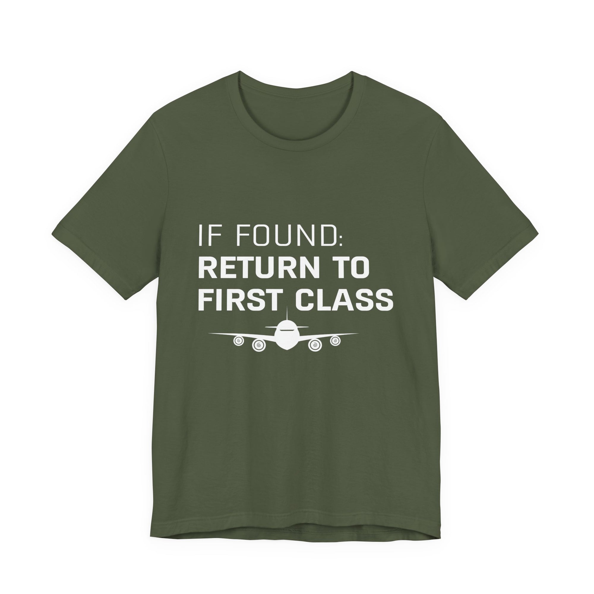If Found: Return To First Class - Unisex Jersey Tee