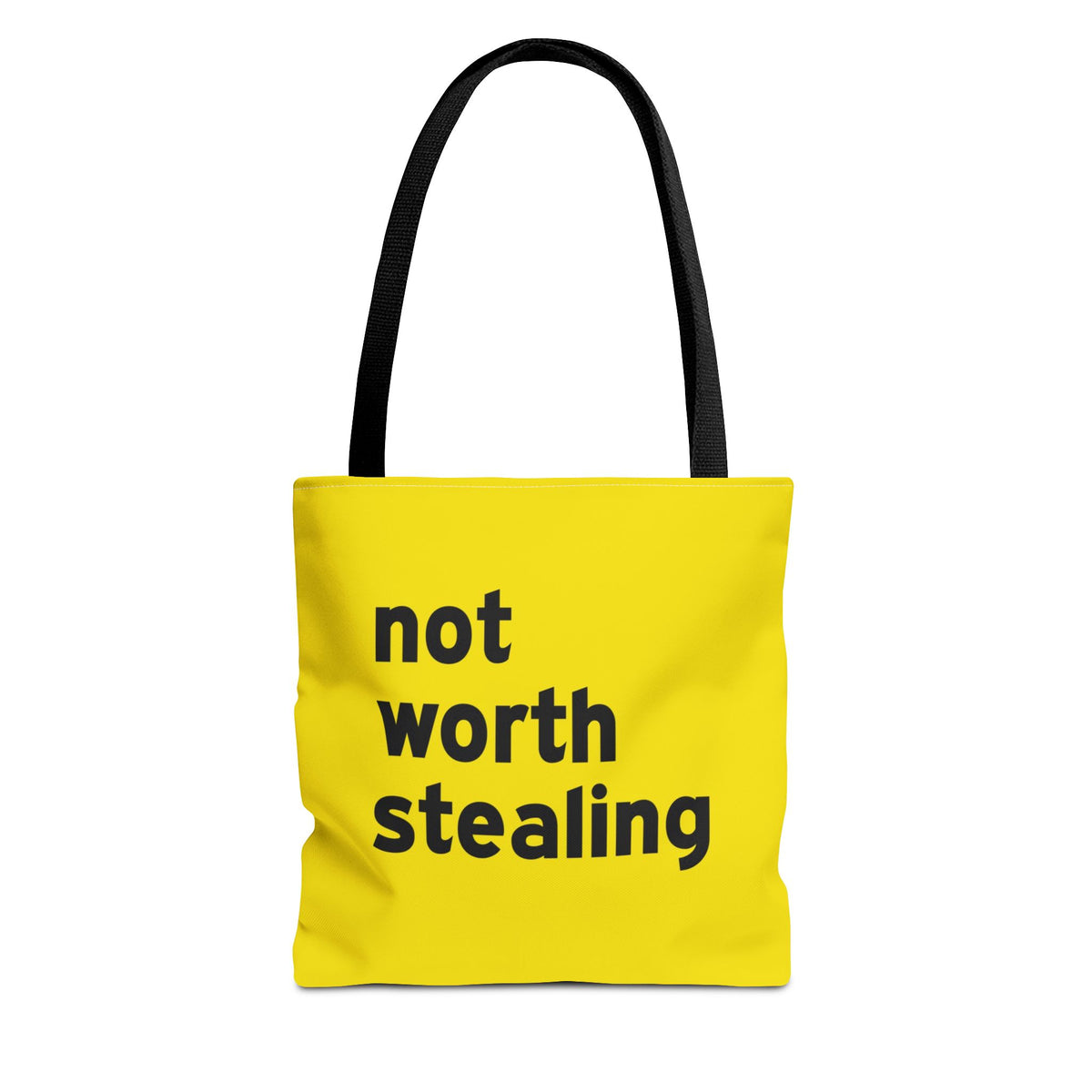 Not Worth Stealing Tote Bag — Printed Green Travel Tote